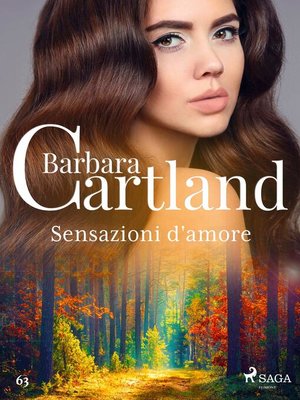cover image of Sensazioni d'amore (La collezione eterna di Barbara Cartland 63)